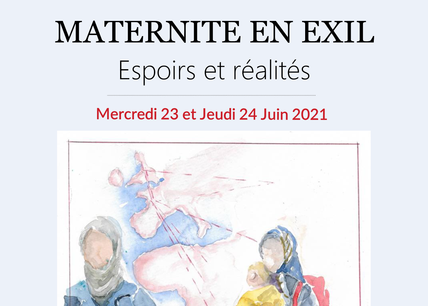 23 & 24 JUIN 2021 – MATERNITE EN EXIL – Espoirs et réalités – 31ème journées d’Études de l’Association Nationale des Sages-Femmes Territoriales (ANSFT)